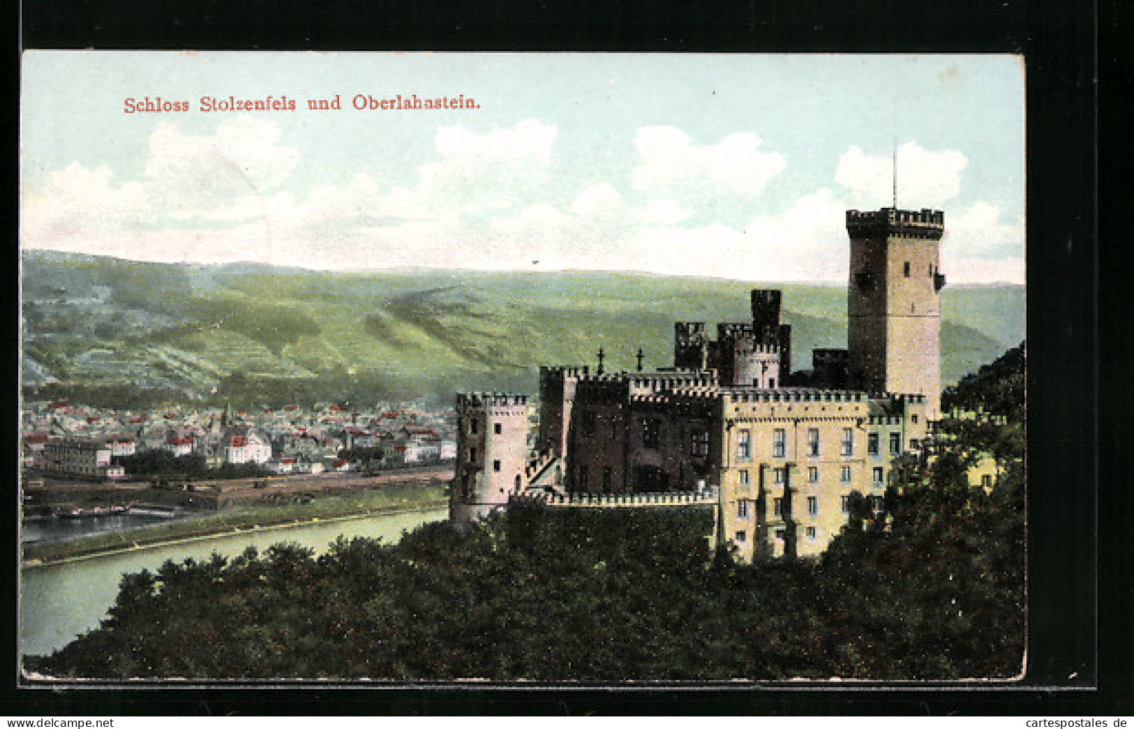 AK Oberlahnstein, Schloss Stolzenfels Mit Sicht Auf Den Ort  - Autres & Non Classés