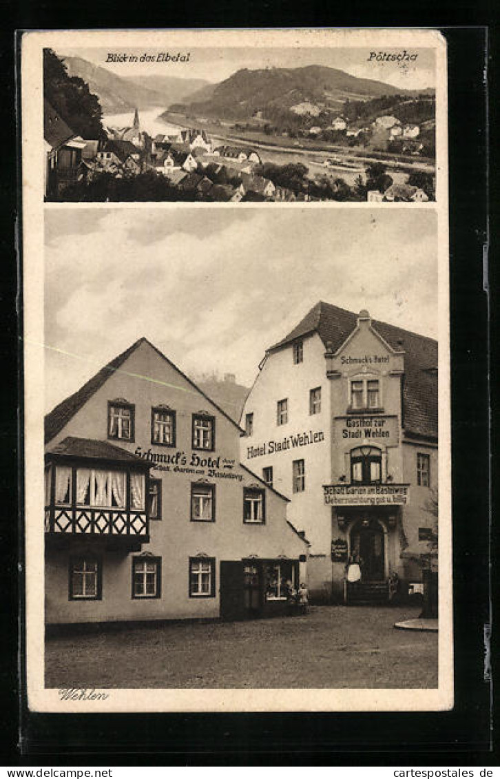 AK Wehlen I. Sächs. Schweiz, Schmuck`s Hotel, Gasthof, Blick In Das Elbtal  - Wehlen