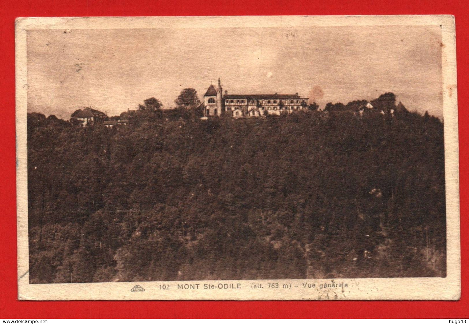 (RECTO / VERSO) MONT SAINTE ODILE EN 1930 - N° 102 - VUE GENERALE - BEAU CACHET - CPA - Sainte Odile