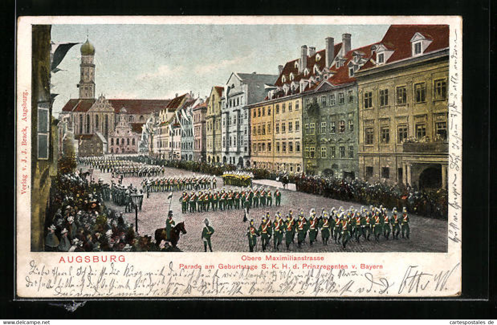 AK Augsburg, Obere Maximilianstrasse, Parade Am Geburtstag Des Prinzregenten Von Bayern  - Augsburg