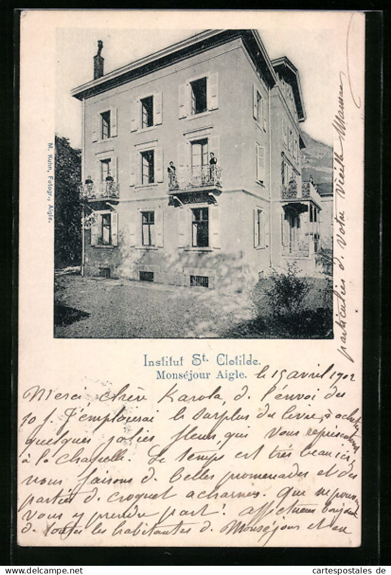 AK Aigle, Institut St. Clotilde, Monséjour Aigle, Gebäudeansicht  - Aigle