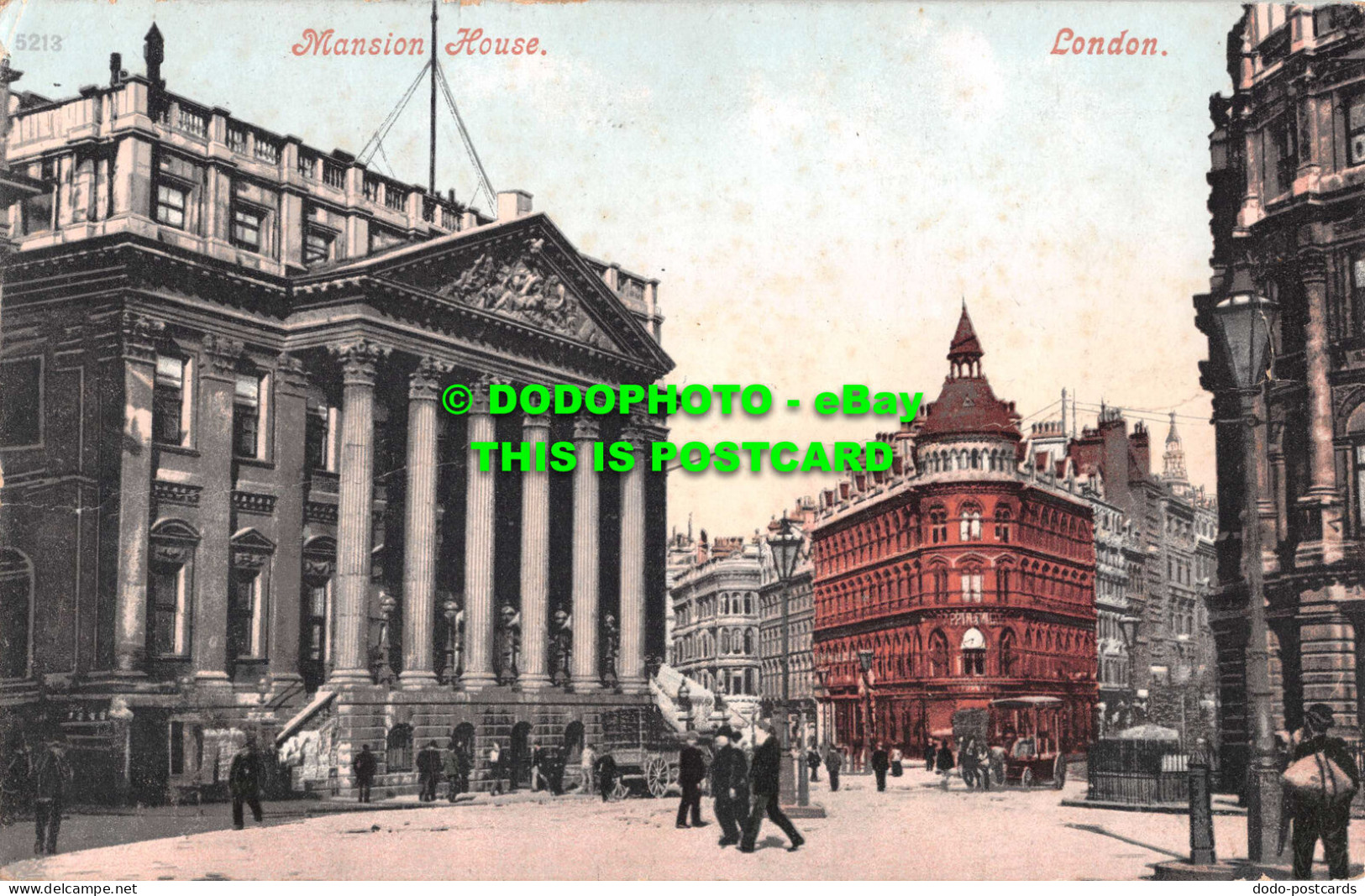 R545111 London. Mansion House. Postcard. 1907 - Altri & Non Classificati