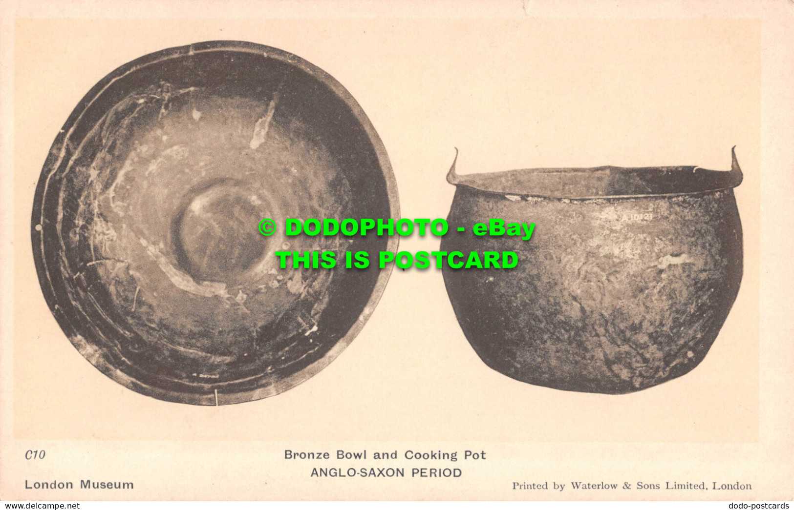 R545179 London Museum. Bronze Bowl And Cooking Pot. Anglo Saxon Period. Waterlow - Other & Unclassified