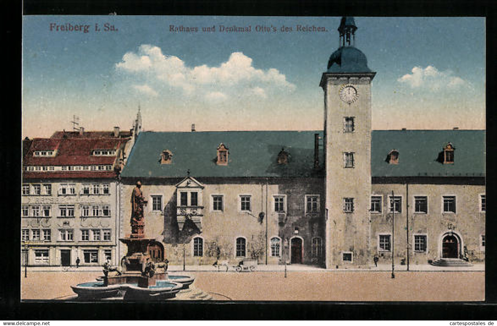 AK Freiberg I. Sa., Rathaus Und Denkmal Otto`s Des Reichen  - Freiberg (Sachsen)