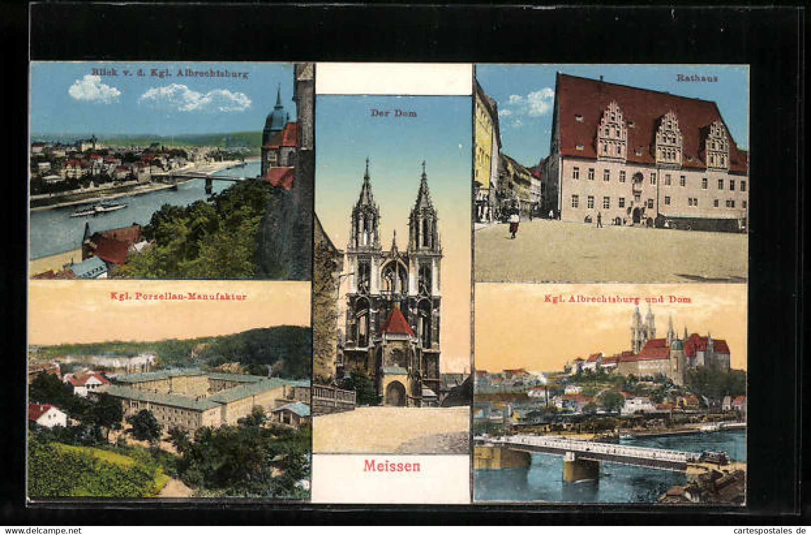 AK Meissen, Blick Von Der Albrechtsburg, Der Dom, Rathaus, Kgl. Porzellan-Manufaktur, Kgl. Albrechtsturm Und Dom  - Meissen