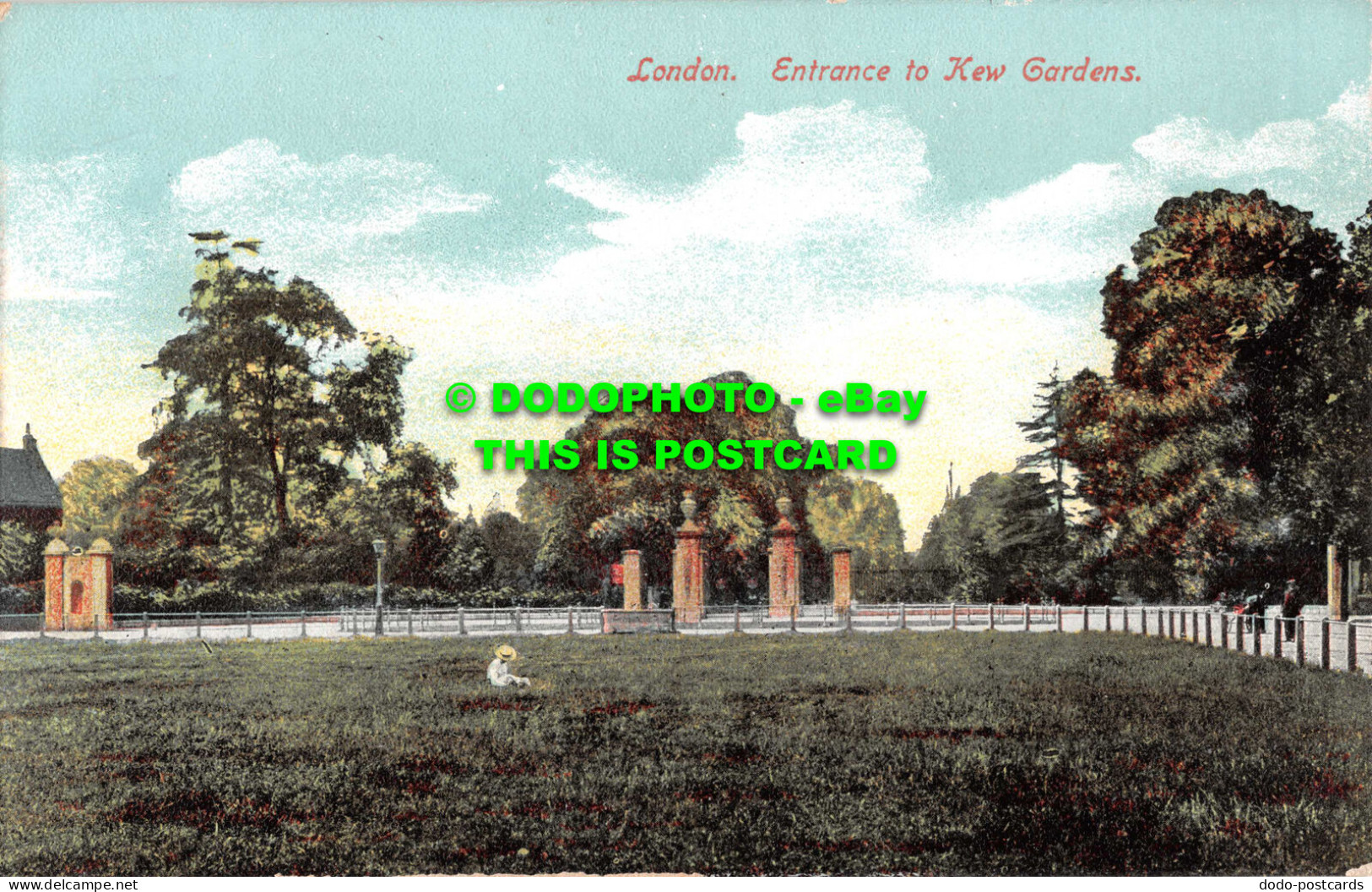 R545255 London. Entrance To Kew Gardens. Empire Series. No. 908 - Otros & Sin Clasificación