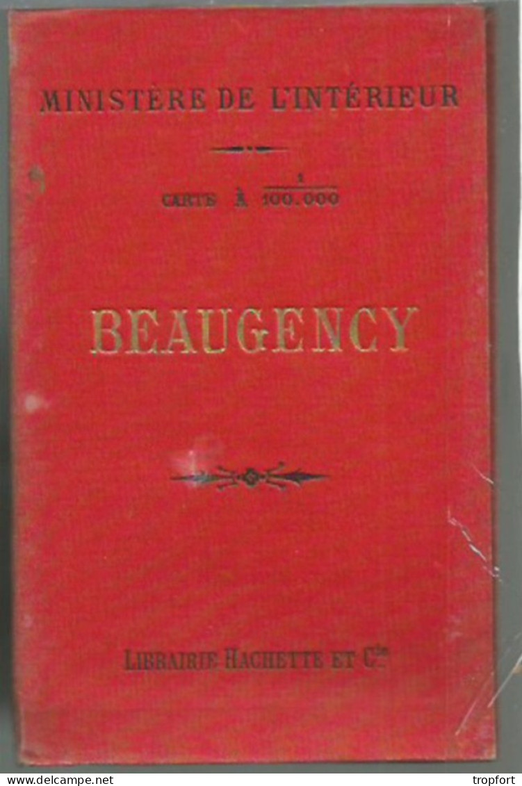 RT // Vintage // à Saisir !! Carte Ministère Intérieur Tirage 1888 BEAUGENCY Carte Au 1/100 000 Me // - Landkarten