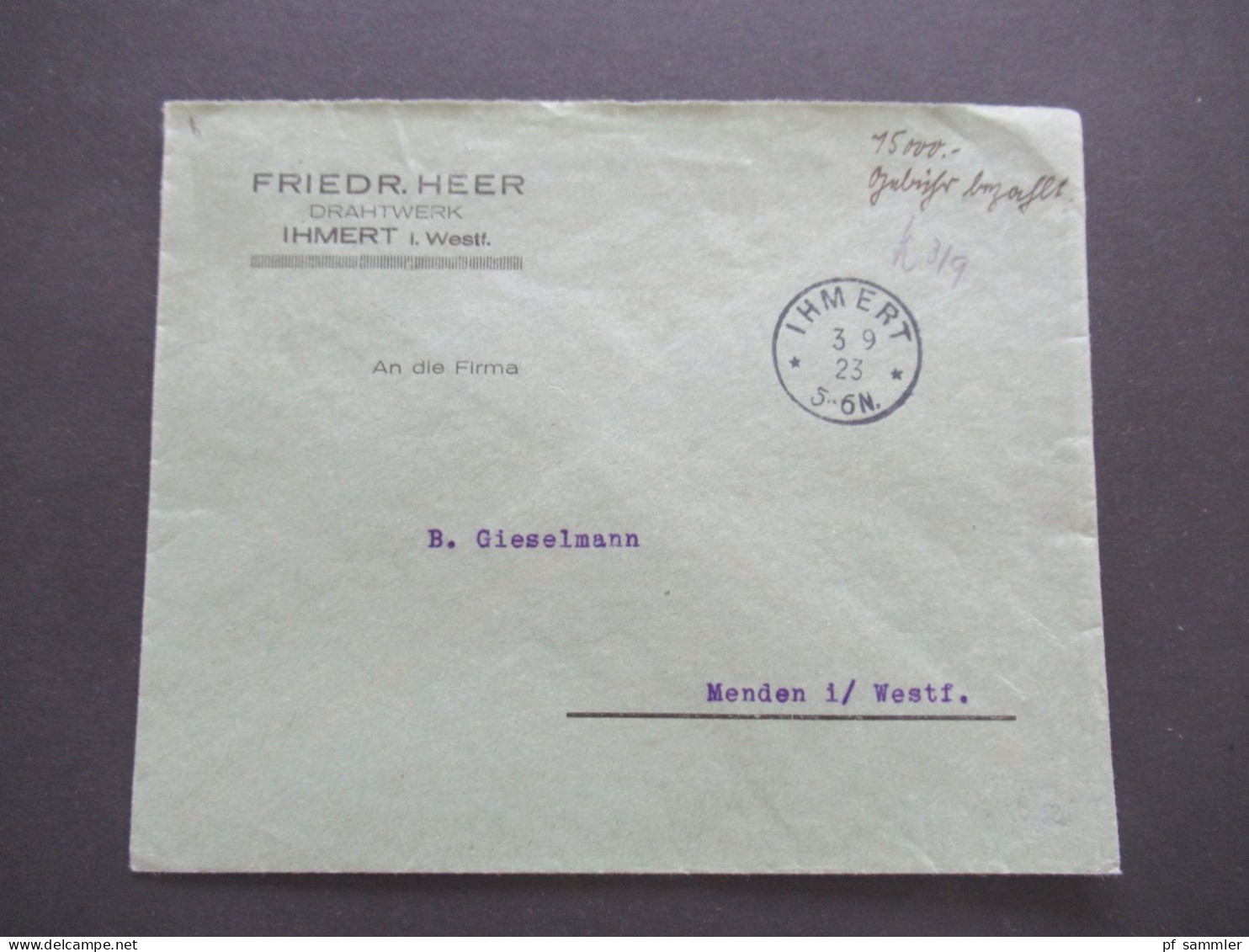 Infla Notmaßnahme Porto Handschriftlich 15000 Gebühr Bezahlt Tagesstempel K1 Ihmert Friedr. Heer Drahtwerk 3.9.1923 - Briefe U. Dokumente