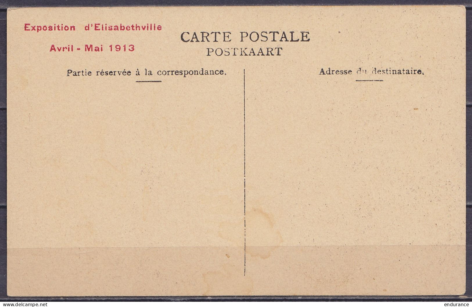 Katanga - CPA Neuve - Belges Au Congo "Exposition D'Elisabethville Avril-mai 1913" - Briefe U. Dokumente