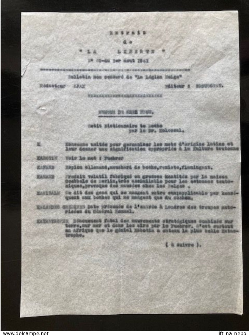 Tract Presse Clandestine Résistance Belge WWII WW2 'Extrait De "La Liberté" Du 01/08/1941' Bulletin Non Censuré... - Dokumente