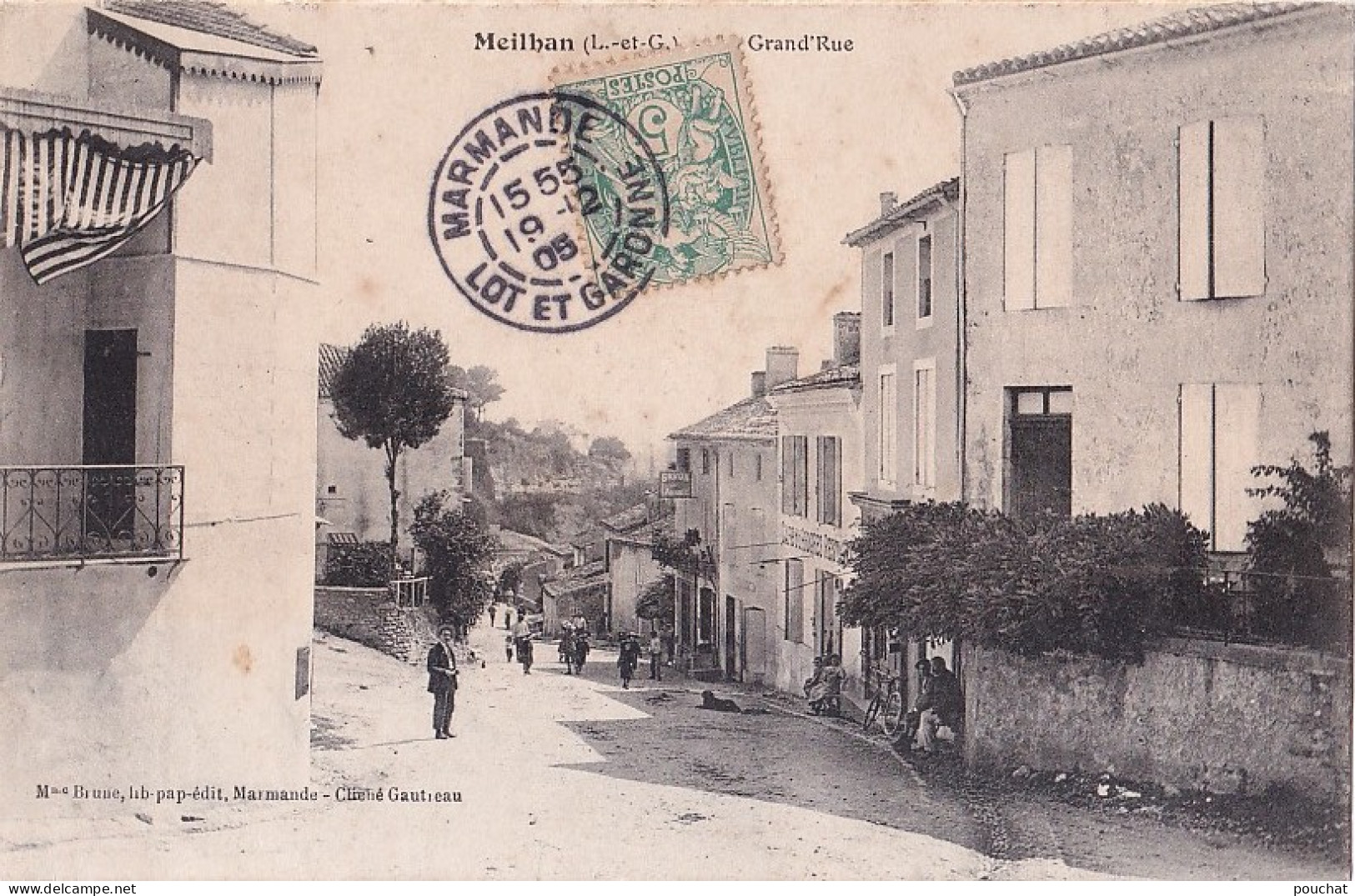 C9-47) MEILHAN - LA GRAND ' RUE - CAFE DU PROGRES RESTAURANT - HABITANTS  - EN 1905 - Meilhan Sur Garonne