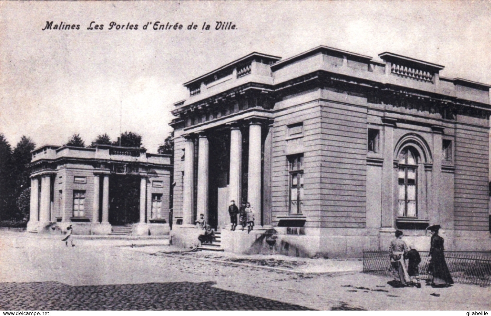 MALINES - MECHELEN - Les Portes De L'entrée De La Ville - Malines