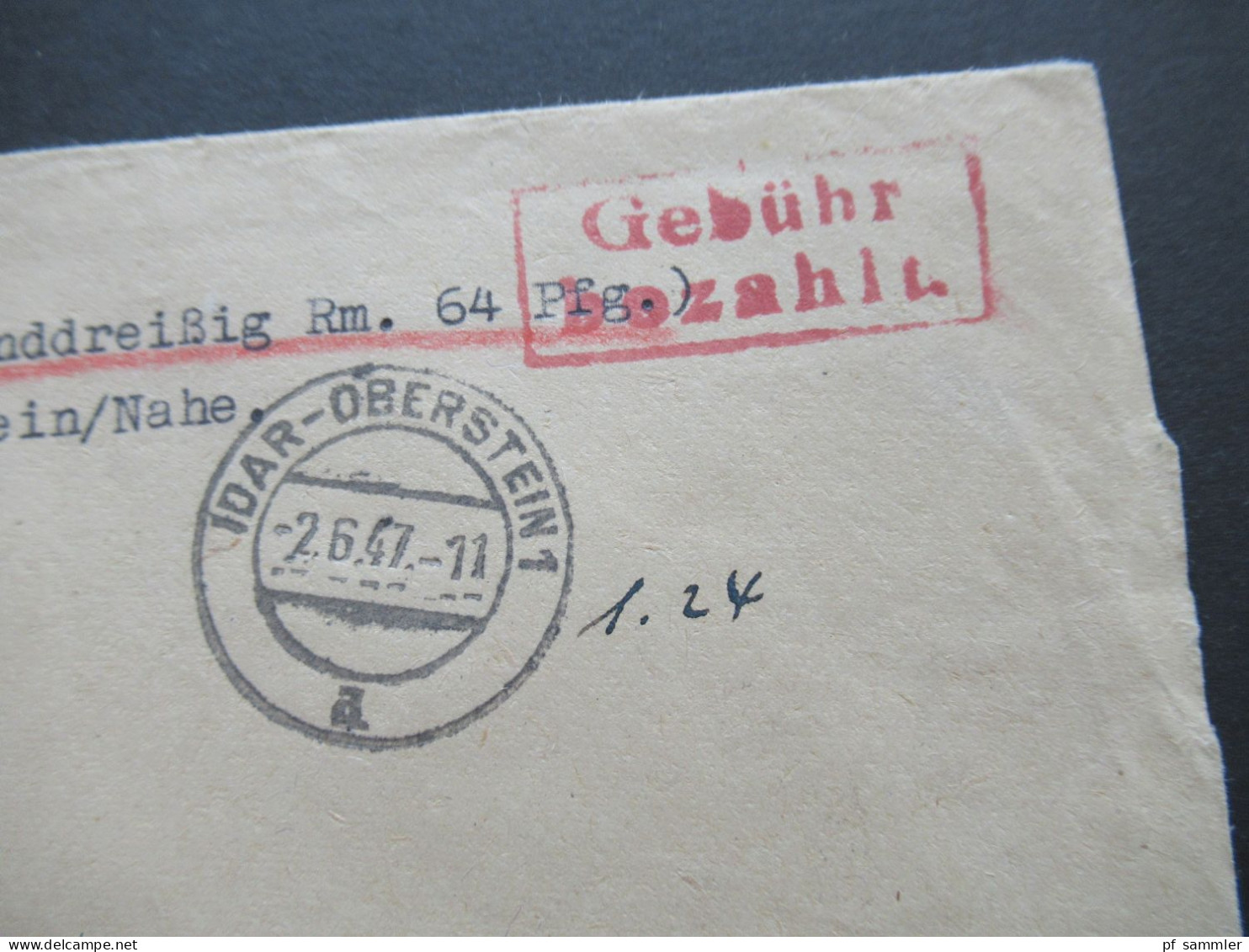 Franz. Zone 1947 Notmaßnahme Roter Ra2 Gebühr Bezahlt Porto Handschriftlich Einschreiben Idar Oberstein 1 Nachnahme - Emisiones Generales