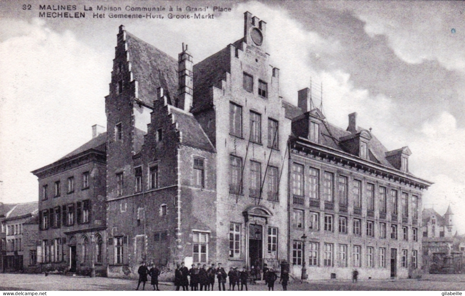 MALINES - MECHELEN -  La Maison Communale A La Grand'place - Het Gemeente Huis Groote Markt - Mechelen