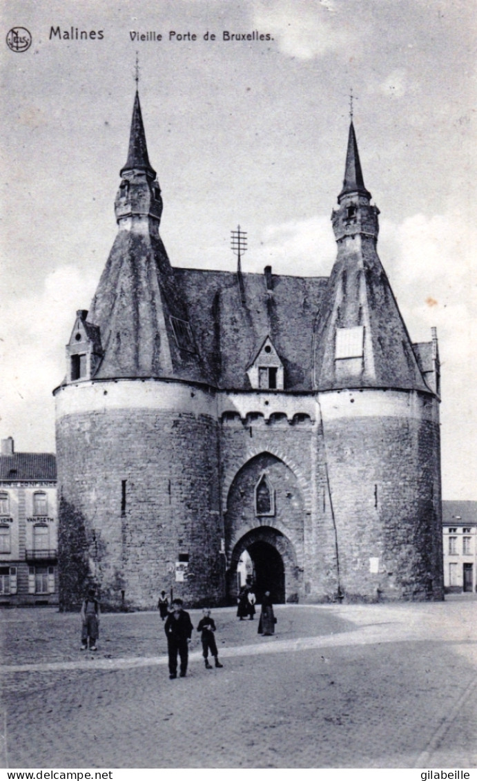 MALINES - MECHELEN -  Vieille Porte De Bruxelles - Mechelen