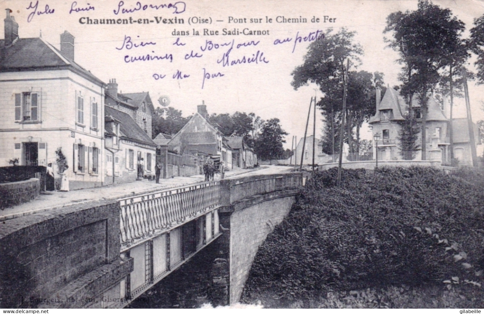 60 - Oise - CHAUMONT  En VEXIN - Pont Sur Le Chemin De Fer Dans La Rue Sadi Carnot - Chaumont En Vexin
