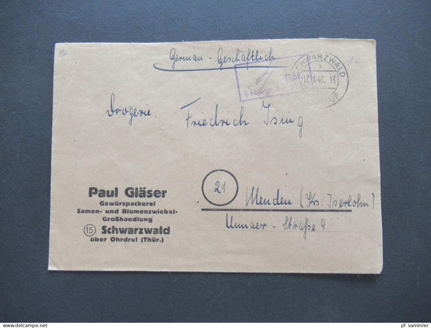 1946 Notmaßnahme Stempel Mit Freivermerk Rpf Und Tagesstempel Schwarzwald über Ohrdruf Umschlag Paul Gläser Gewürzpacker - Storia Postale