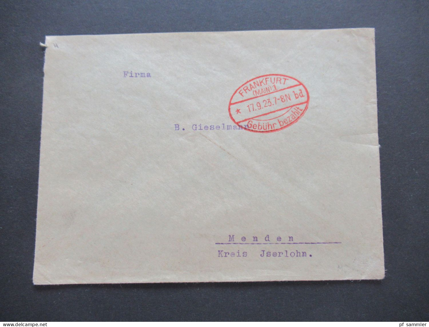 Infla Notmaßnahme 17.9.1923 Roter Ellipsenstempel Franfurt (Main) Gebühr Bezahlt Bd Fernbrief Nach Menden Gesendet - Briefe U. Dokumente