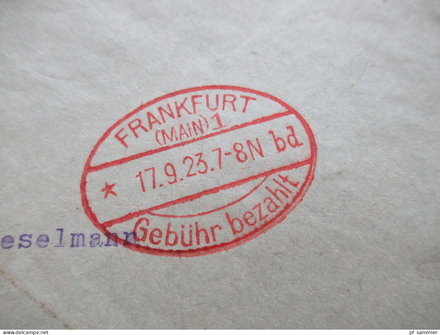 Infla Notmaßnahme 17.9.1923 Roter Ellipsenstempel Franfurt (Main) Gebühr Bezahlt Bd Fernbrief Nach Menden Gesendet - Brieven En Documenten