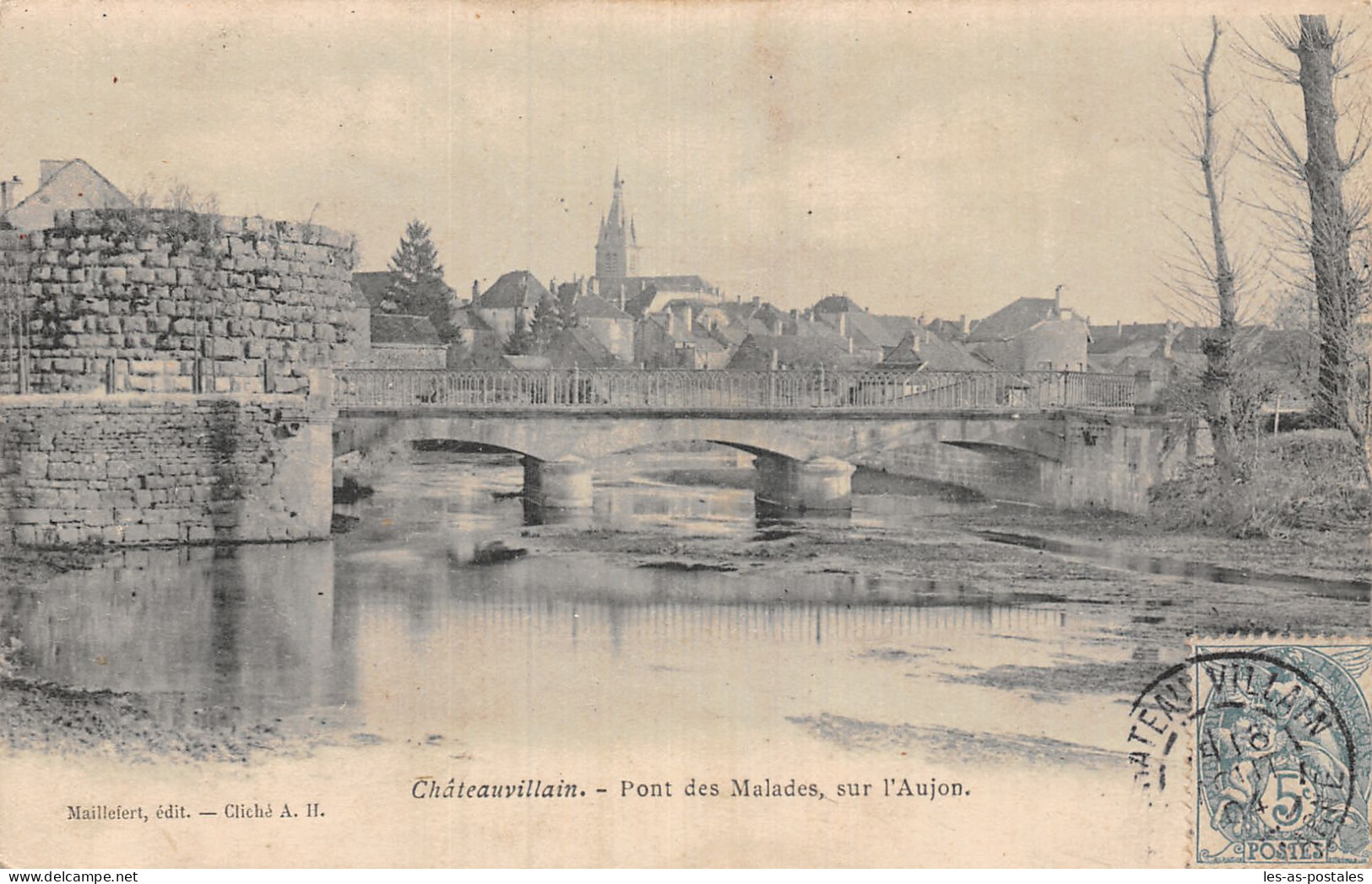 52 CHATEAUVILLAIN PONT DES MALADES - Chateauvillain