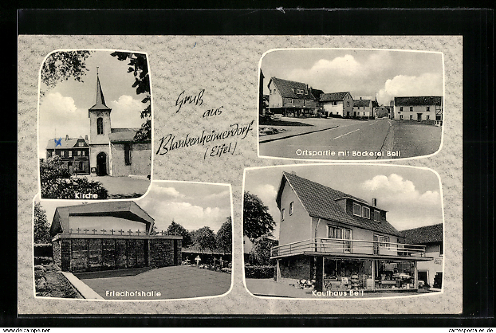 AK Blankenheimerdorf / Eifel, Kirche, Friedhofshalle, Kaufhaus Bell Und Tielansicht Mit Bäckerei Bell  - Andere & Zonder Classificatie