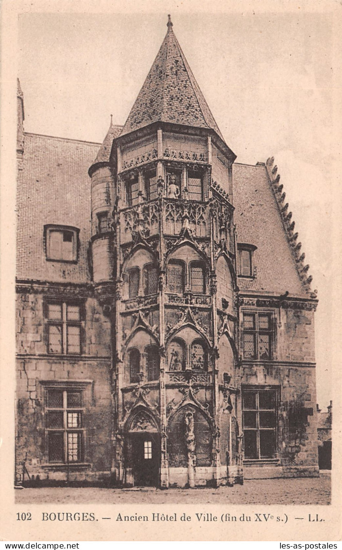 18 BOURGES ANCIEN HOTEL DE VILLE - Bourges