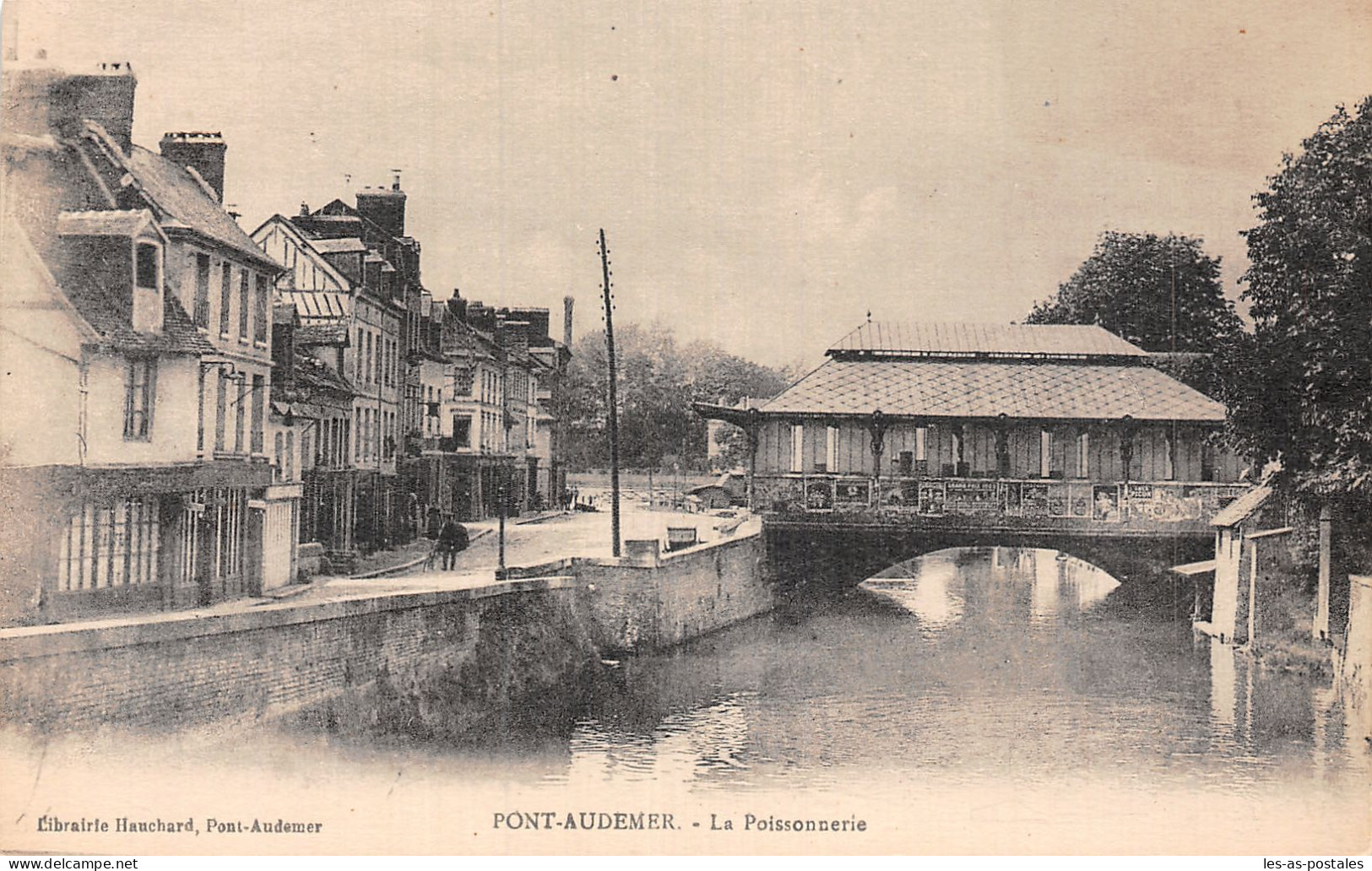 27 PONT AUDEMER LA POISSONNERIE - Pont Audemer