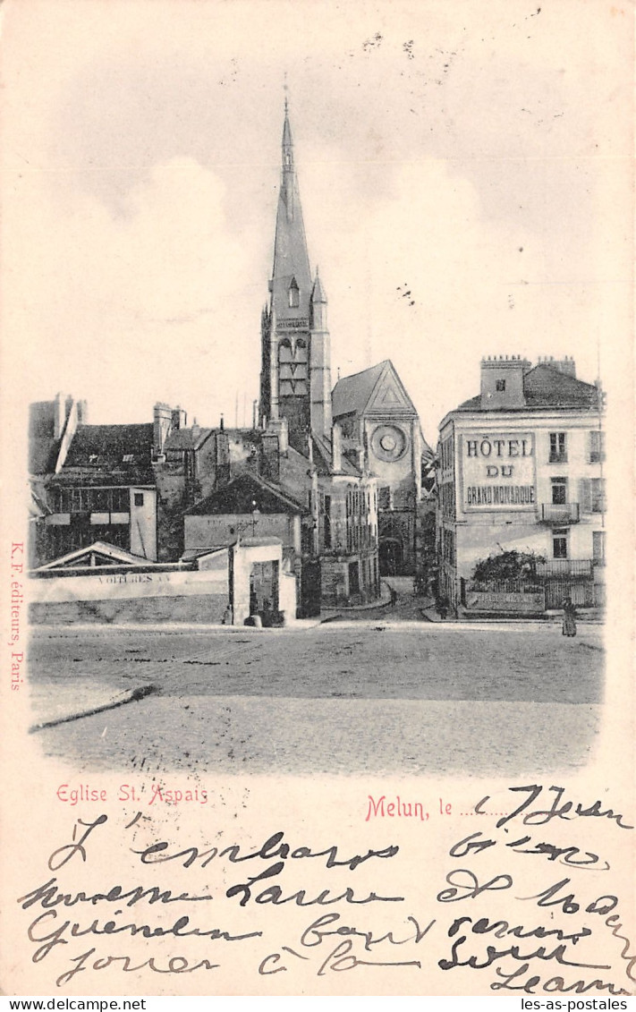 77 MELUN EGLISE SAINT ASPAIS - Melun