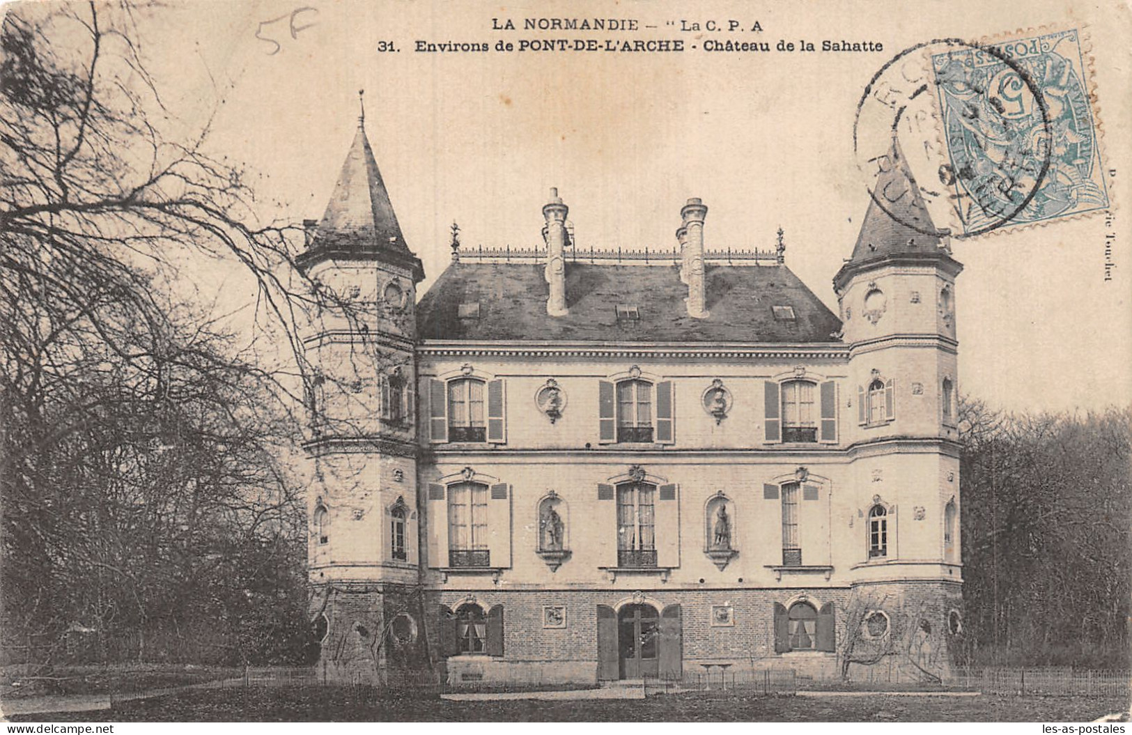 27 CHÂTEAU DE LA SAHATTE ENV DE PONT DE L ARCHE - Altri & Non Classificati