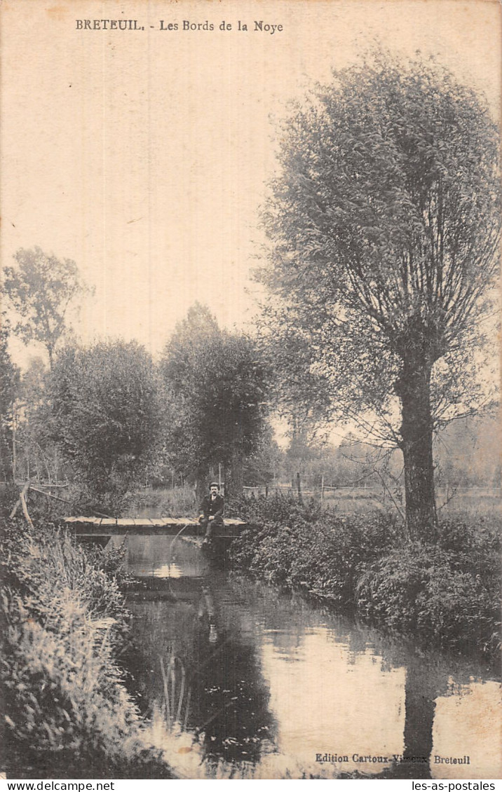 60 BRETEUIL LES BORDS DE LA NOYE - Breteuil