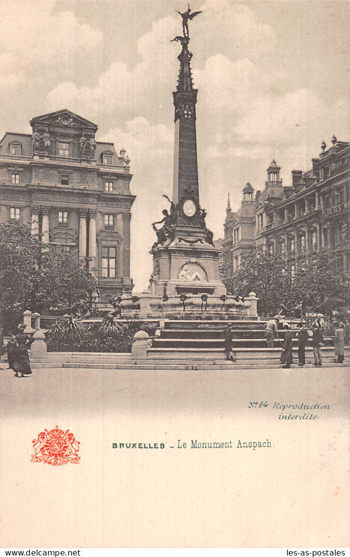 Belgique BRUXELLES LE MONUMENT ANSPACH - Autres & Non Classés