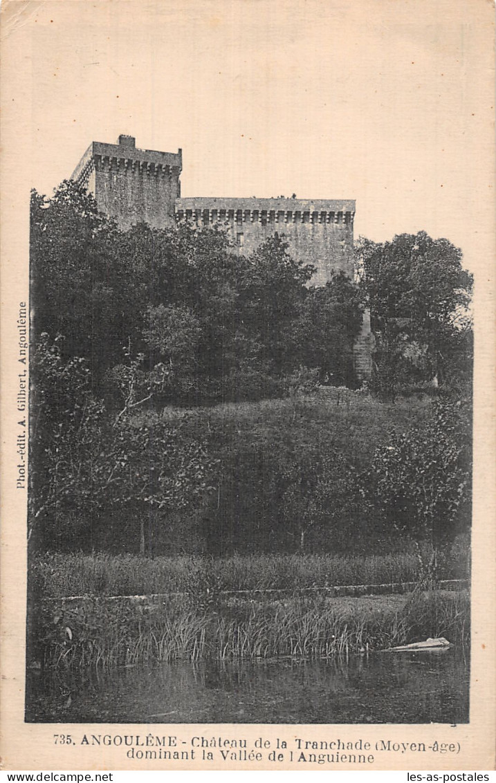 16 ANGOULEME CHÂTEAU DE LA TRANCHADE - Angouleme