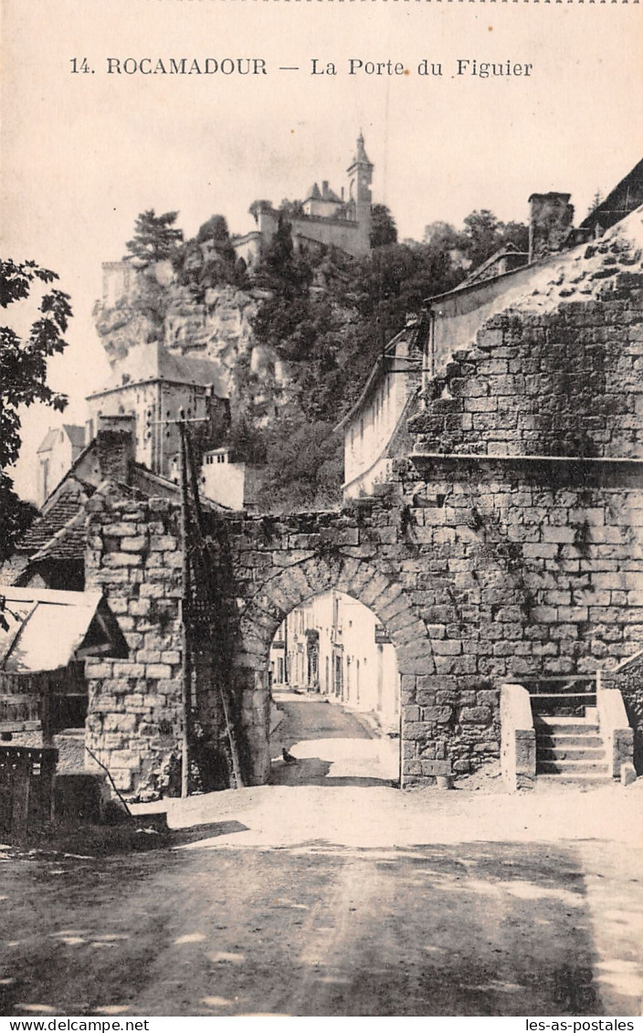 46 ROCAMADOUR LA PORTE DU FIGUIER - Rocamadour