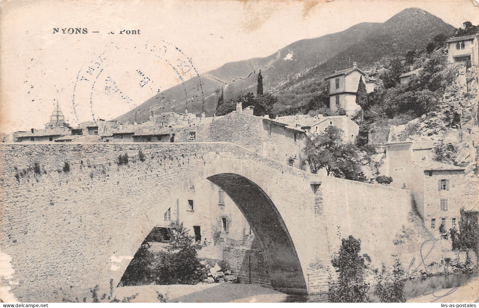 26 NYONS LE PONT CACHET MILITAIRE - Nyons