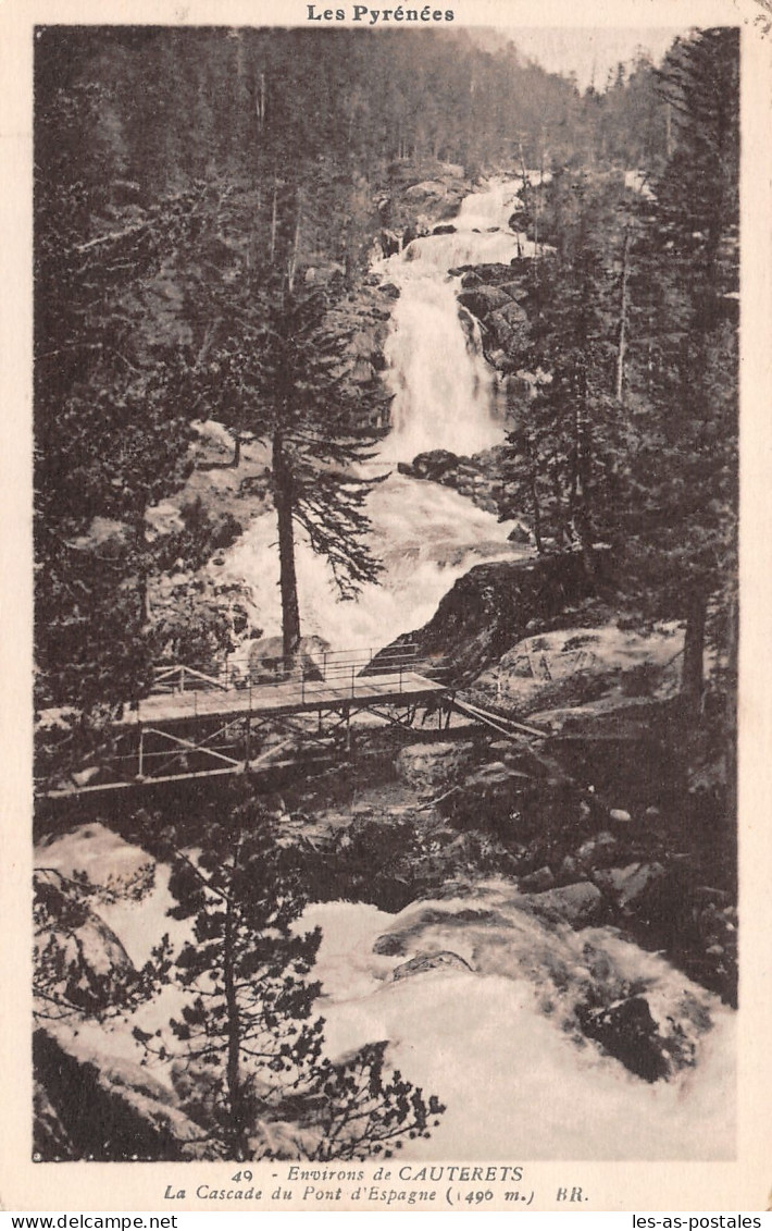 65 CAUTERETS PONT D Espagne - Cauterets