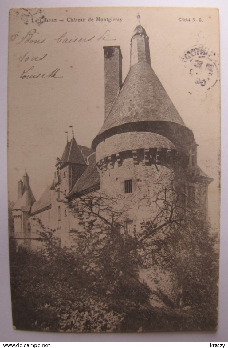 FRANCE - INDRE - LA CHATRE - Château De Montgivray - 1904 - La Chatre