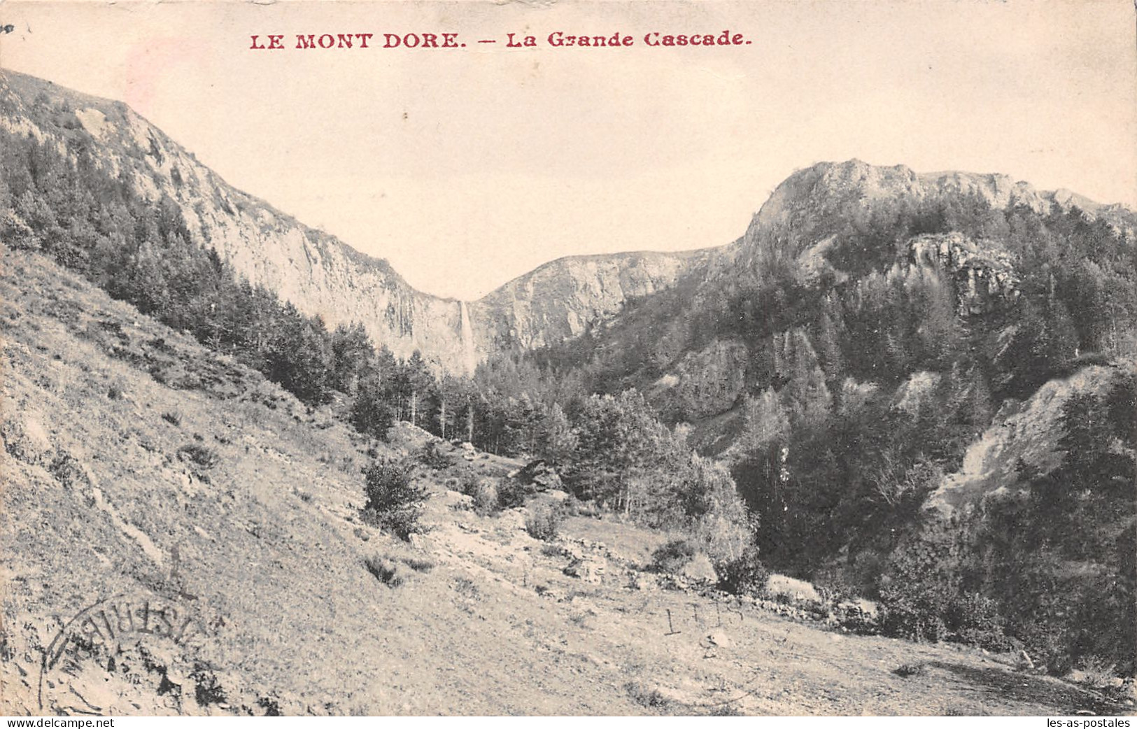 63 LE MONT DORE CACHET MILITAIRE 1914 - Le Mont Dore