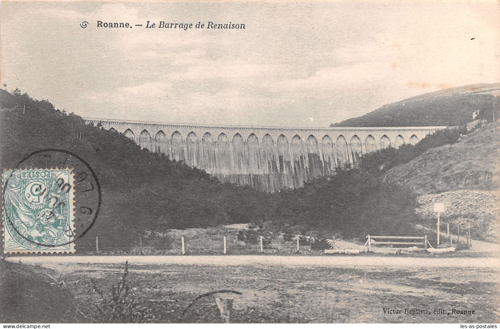 42 ROANNE LE BARRAGE DE RENAISON TAXE - Roanne