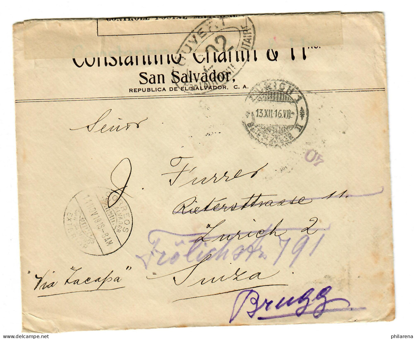 El Salvador: 1916 Nach Zürich, Öffnung Militär-Zensur über New Orleans, Brugg - Salvador
