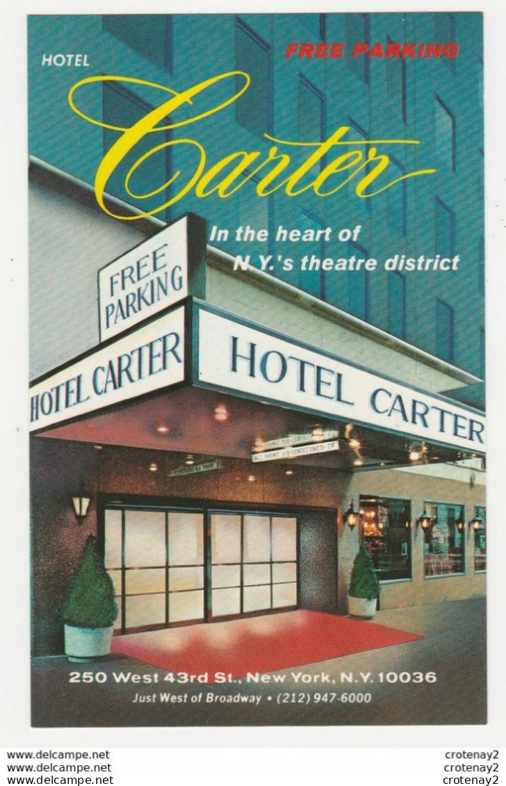 NEW YORK CITY HOTEL CARTER In The Heart Of The Theater District West Of Brodway VOIR DOS - Broadway