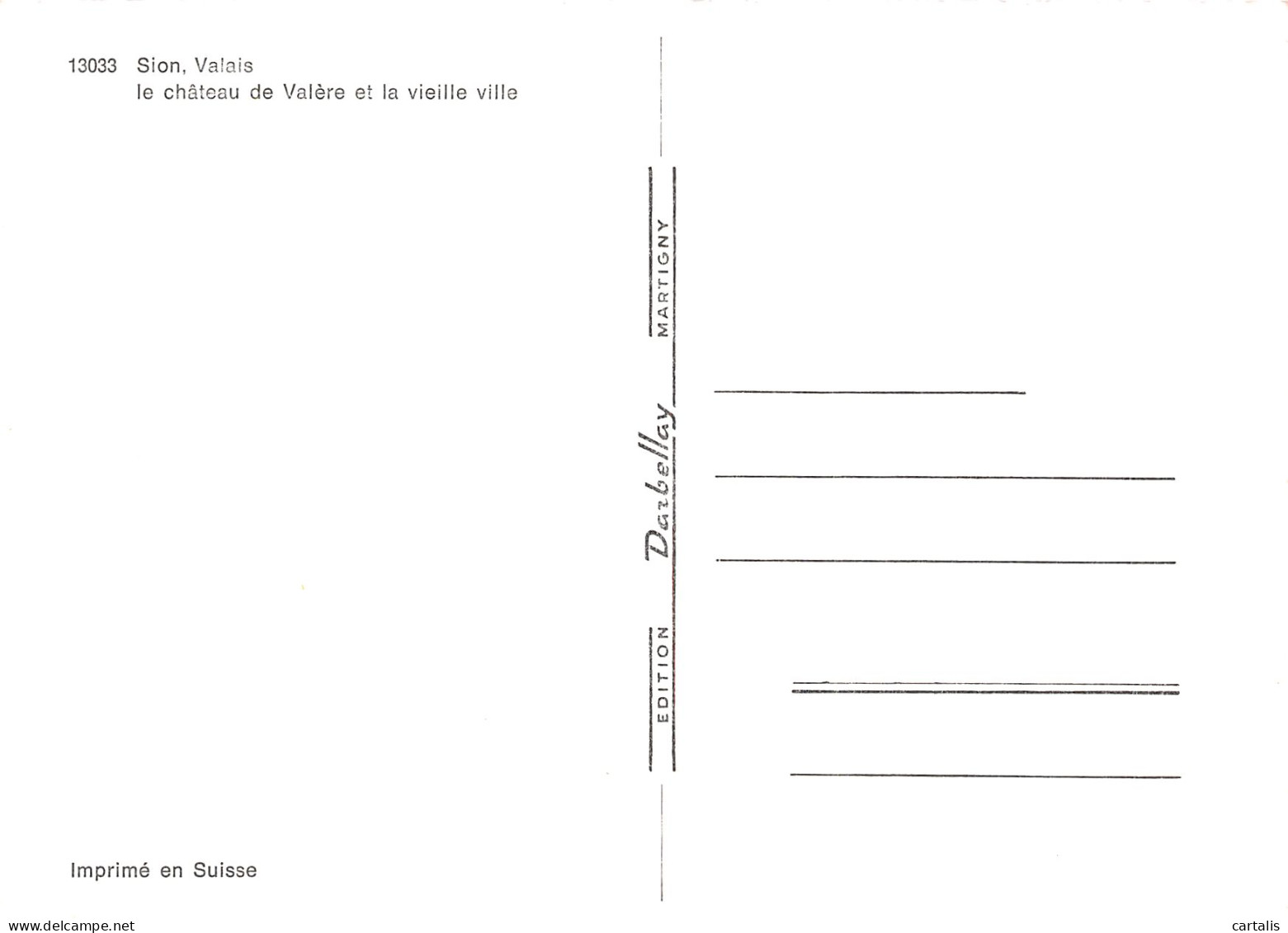 ET-SUISSE SION LE CHATEAU DE VALERE-N° 4421-B/0395 - Sonstige & Ohne Zuordnung