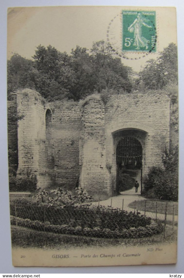 FRANCE - EURE - GISORS - Porte Des Champs Et Casemate - Gisors