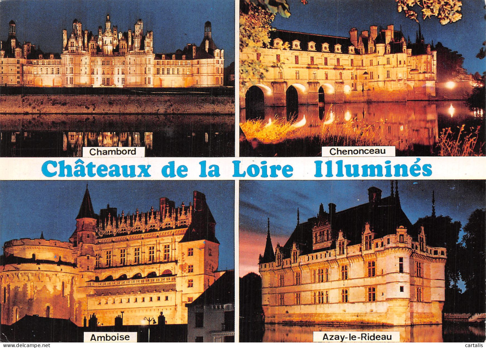 41-CHATEAUX DE LA LOIRE-N° 4423-C/0285 - Andere & Zonder Classificatie