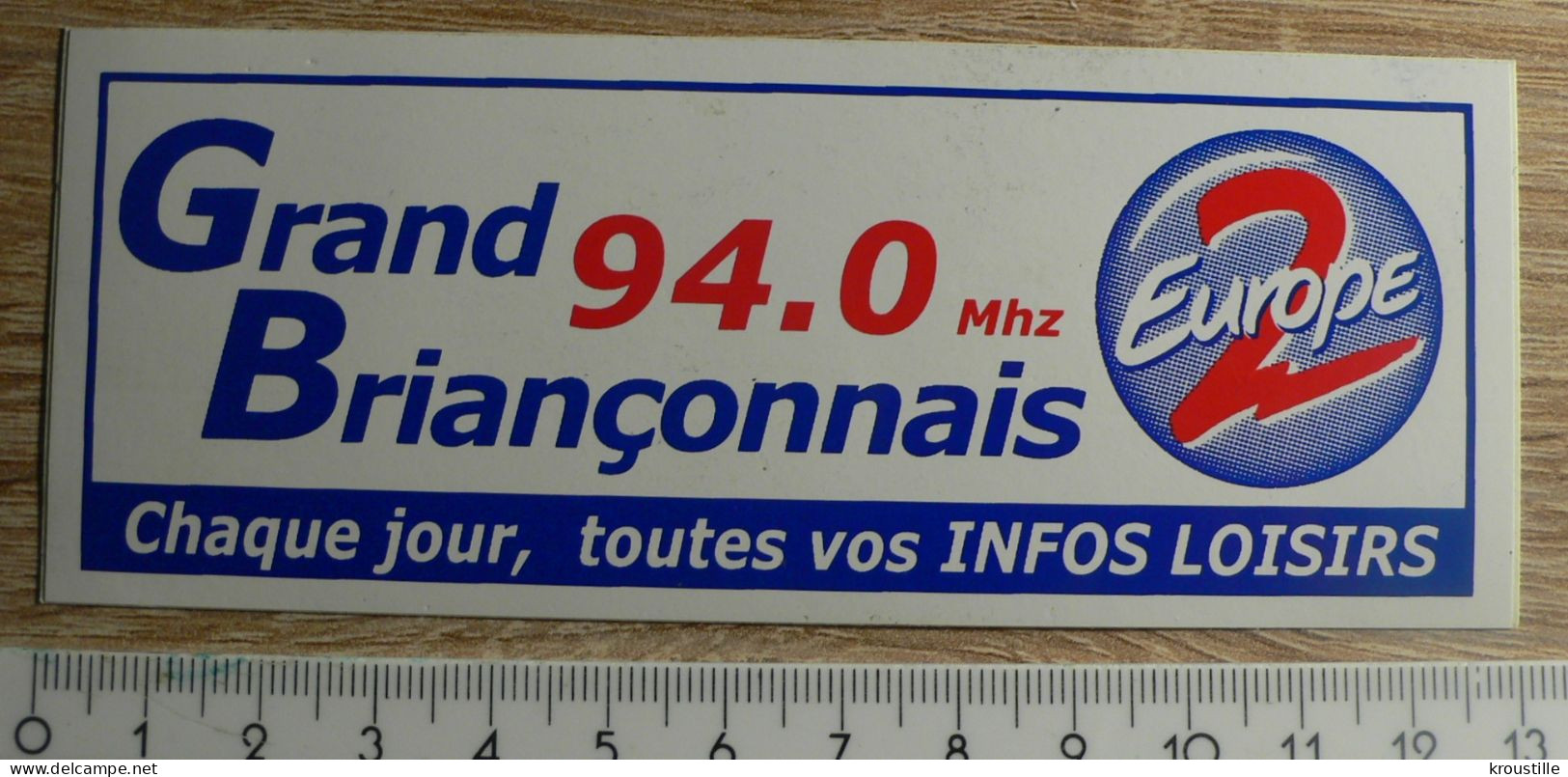 RADIO : AUTOCOLLANT EUROPE 2 GRAND BRIANCONNAIS - Stickers