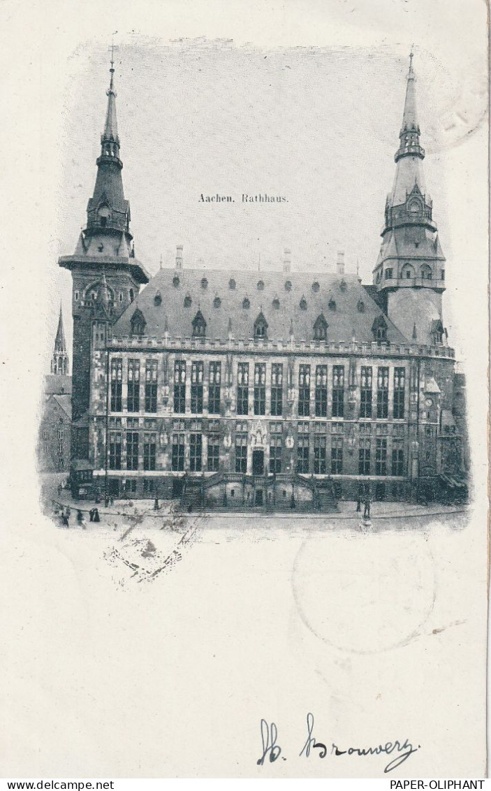 5100 AACHEN, Rathaus, 1902, Von Maastricht Nach Den Haag Gelaufen - Aken