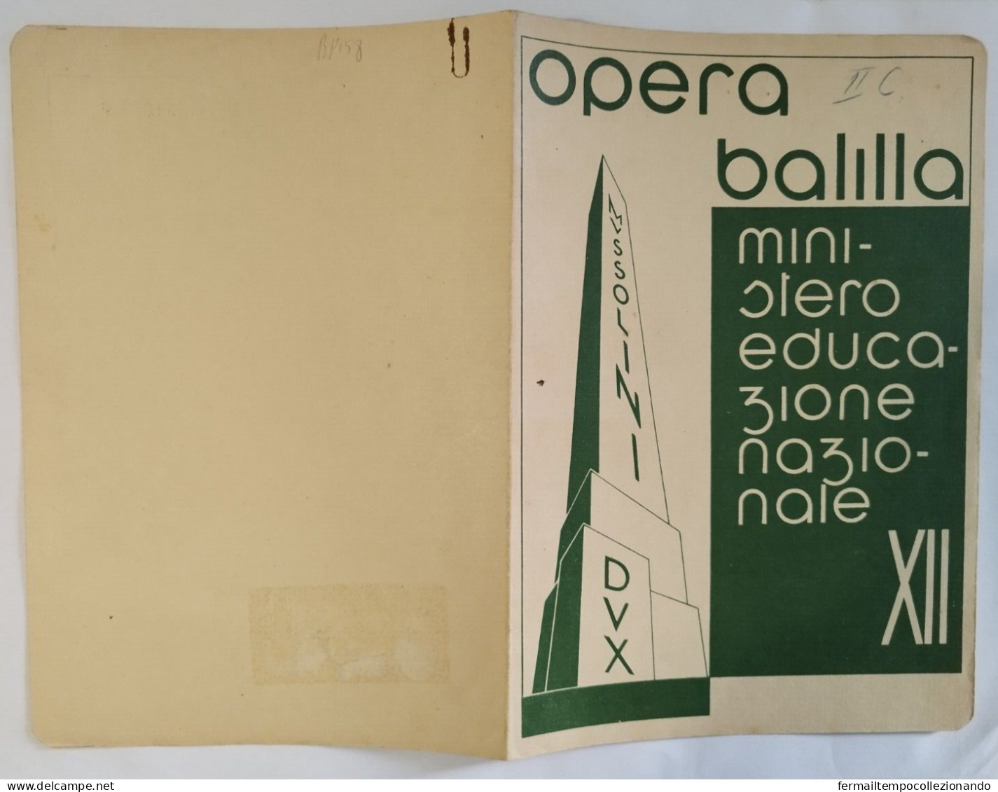 Bp158 Pagella Fascista Regno D'italia Opera Balilla Gallipoli Lecce 1934 - Diplômes & Bulletins Scolaires