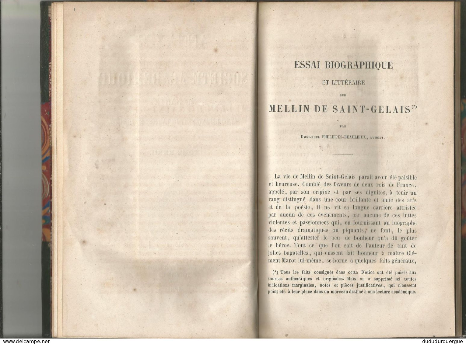 ESSAI BIOGRAPHIQUE ET LITTERAIRE SUR MELLIN DE SAINT - GELAIS PAR EMMANUEL PHILIPPES - BEAULIEUX AVOCAT - Andere & Zonder Classificatie