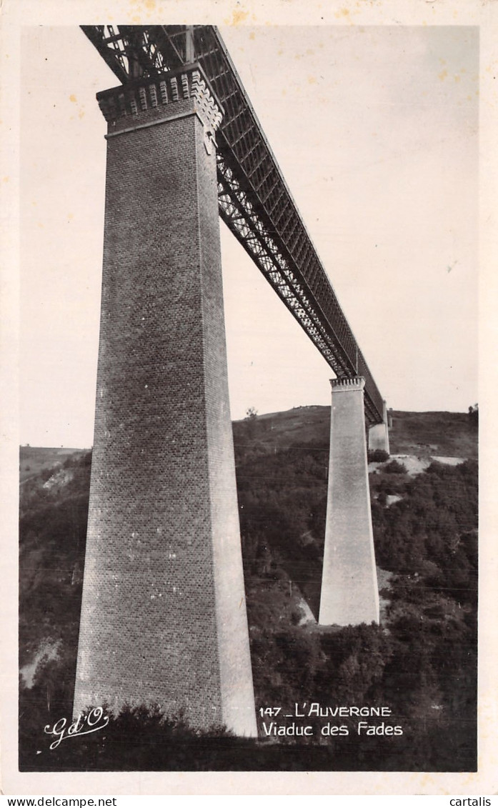 63-VIADUC DES FADES-N° 4429-G/0271 - Other & Unclassified
