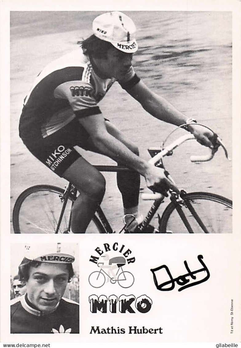 Vélo Coureur Cycliste Francais Hubert Mathis - Team Miko Mercier  Cycling - Cyclisme - Ciclismo - Wielrennen - Signée  - Wielrennen