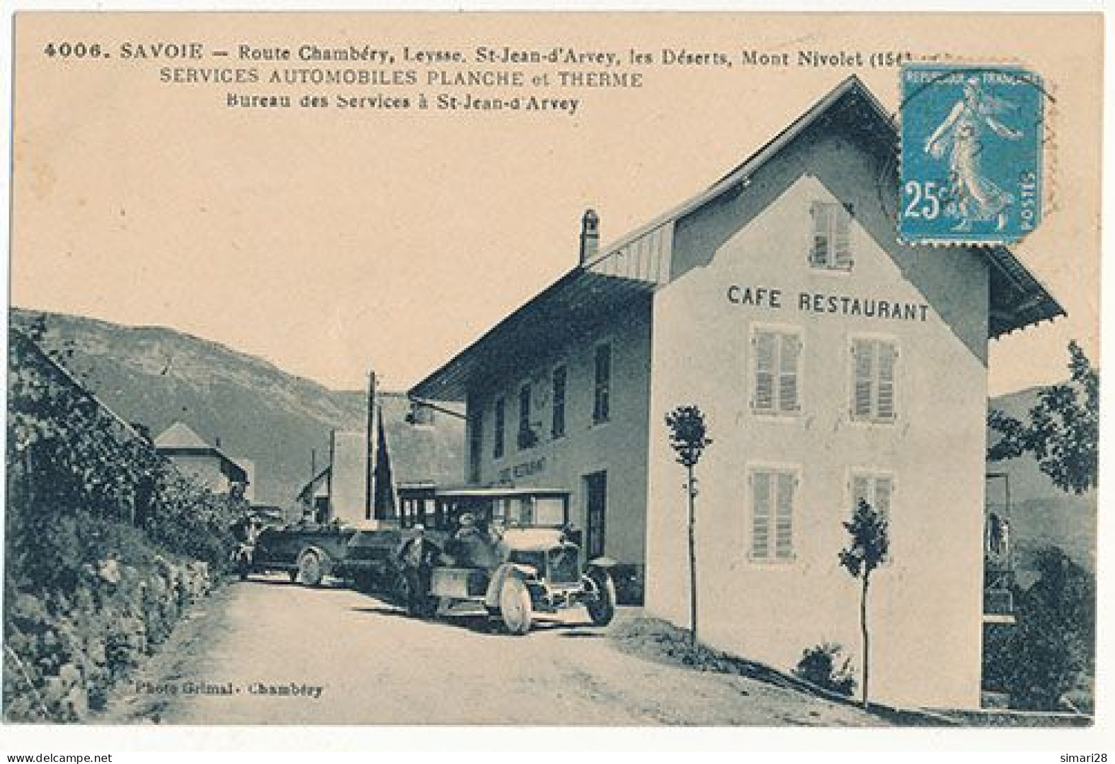 ST JEAN D'ARVEY - N° 4006 - SAVOIE - ROUTE DE CHAMBERY - SERVICES AUTOMOBILE PLANCHE ET THERME BUREAU DES SERVICE ST JEA - Sonstige & Ohne Zuordnung